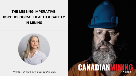 Featured Article: The Canadian Mining Journal- The missing imperative: Psychological health & safety in mining